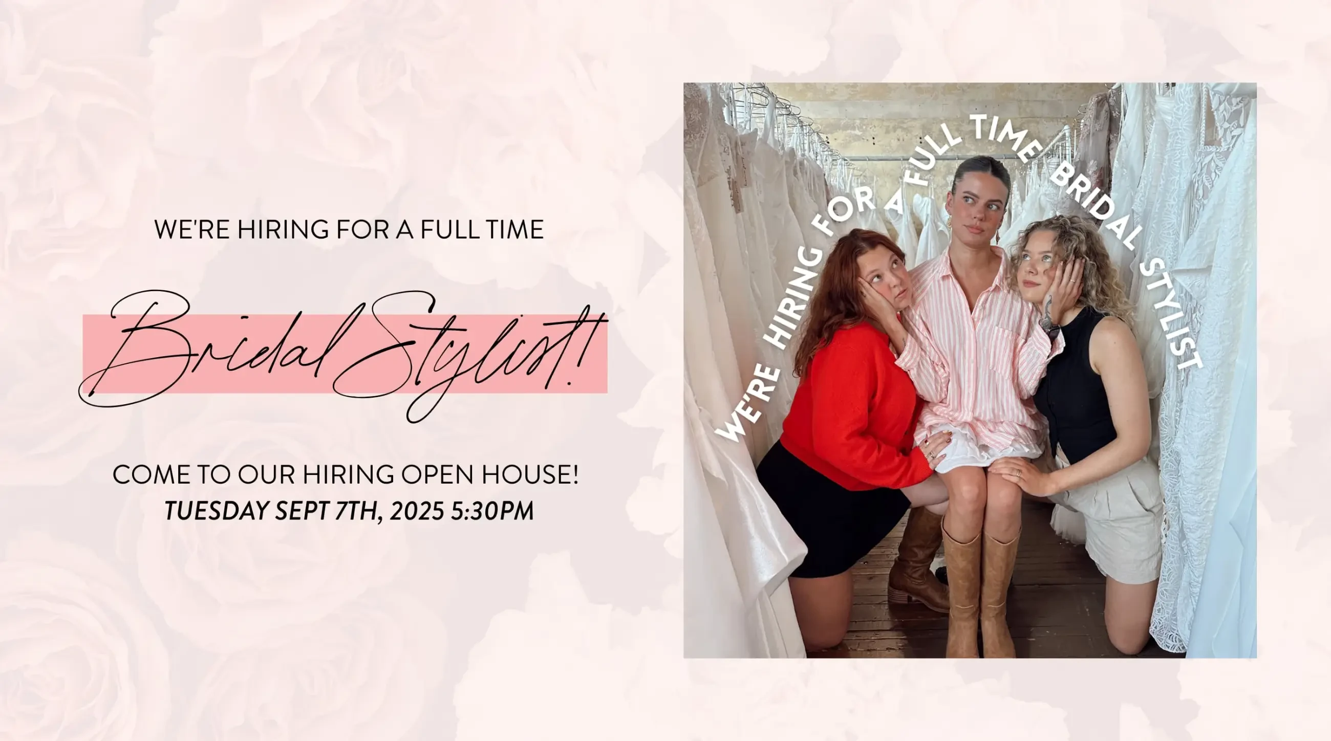 We are hiring Bridal stylist
